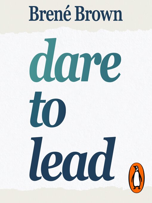 Title details for Dare to Lead by Brené Brown - Available